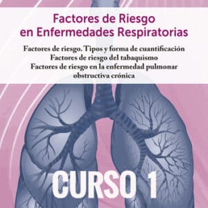 Curso 1. Factores de Riesgo en Enfermedades Respiratorias