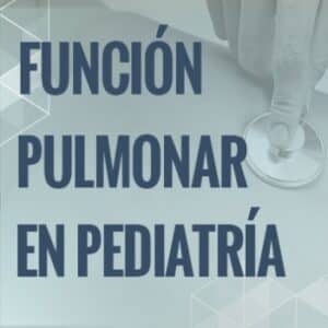 Función pulmonar en pediatría